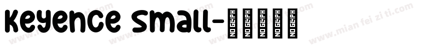 Keyence Small字体转换